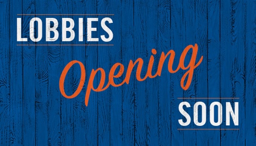 Lobbies to Re-Open Wednesday, June 3rd - COVID-19 Update